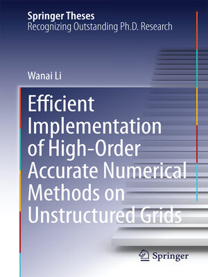 cover image of Efficient Implementation of High-Order Accurate Numerical Methods on Unstructured Grids